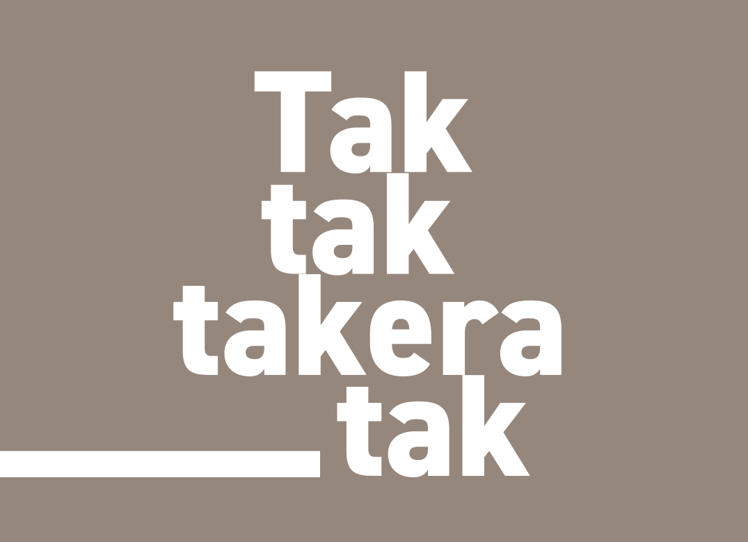 Wort: Taktakeratak (Tippgeräusch)